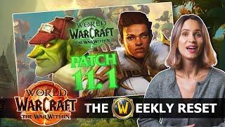 The HUGE Patch 11.1 Reveals on the PTR & Weekly WoW News | The Weekly Reset