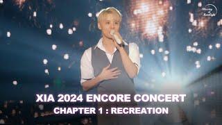  앙큼콘 플레이리스트  샤네마의 끝을 잡고,, (근데 좀 춥지 않아..?) |  XIA 2024 ENCORE CONCERT Chapter 1 : Recreation ️