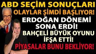 ABD SEÇİM SONUÇLARI! OLAYLAR ŞİMDİ BAŞLIYOR! ERDOĞAN DÖNEMİ SONA ERDİ! BAHÇELİ BÜYÜK OYUNU İFŞA ETTİ