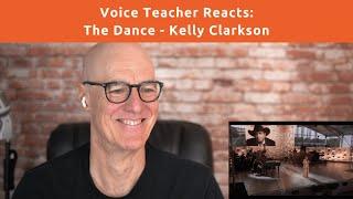 Voice Teacher Reacts: Kelly Clarkson - The Dance (Live Vocal)