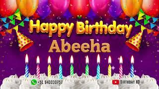 Abeeha Happy birthday To You - Happy Birthday song name Abeeha 