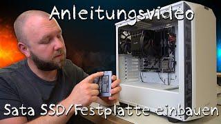 Anleitungsvideo: Sata SSD / Festplatte einbauen