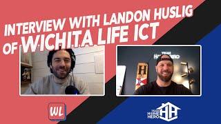 Conversational interview with Landon Huslig of Wichita Life ICT