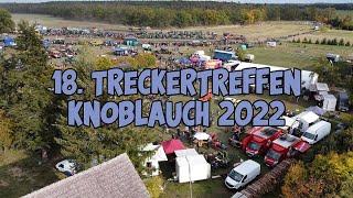 18. Treckertreffen Knoblauch 2022 Aftermovie | Treckerfreunde Knoblauch