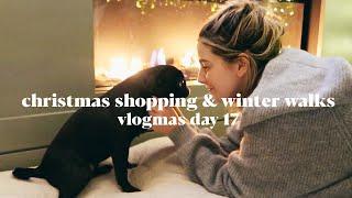 Christmas Shopping & Winter Walks | Vlogmas Day 17