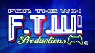 Welcome to FTW Productions! - UPDATED TRAILER