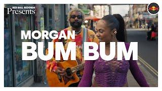 Red Bull Records Presents: MORGAN – Bum Bum (Live in London)