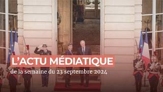 L'actualité médiatique de la semaine du 23 septembre 2024