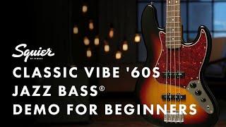 Squier Classic Vibe 60s JazzBass Demo For Beginners | Fender