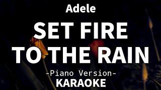 Set Fire To The Rain - Adele (Piano Karaoke)