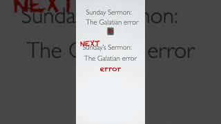 Galatian error ERROR. Not sinning isn't works. Acts 15:1-35 #shorts