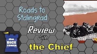 Roads to Stalingrad - with the Chief