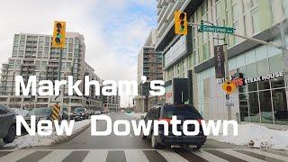 New Downtown Markham | City of Markham | driving tour - Ontario, CANADA | 4K |