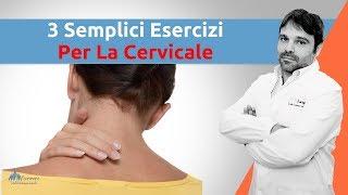 3 esercizi per la cervicale semplici ed efficaci