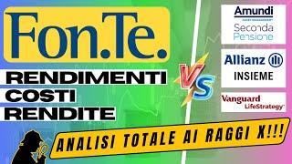 Analisi Fondo Negoziale FonTe + Confronto Vs Fondi Pensione Aperti Vs Lifestrategy