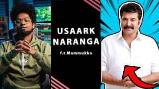 Mammootty Singing Usaark Naranga  | Malayalam Dialogue With Beats | Ashwin Bhaskar