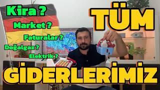 ALMANYA’DA AYLIK MASRAFLARIM. Burda Her Şey Gerçek!