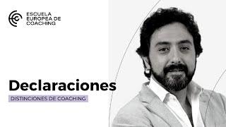 Distinciones de Coaching: Declaraciones