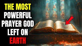 The Oldest and Most Powerful Prayer God Ever Revealed to the World!