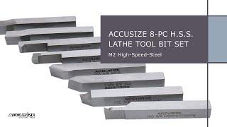 Accusize 8pc H.S.S. Lathe Tool Bit Sets for Grooving, Threading, Turning, and Boring