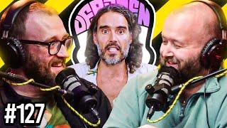 Russell Brand is bad, who knew? | Dead Men Talking Comedy Podcast #127