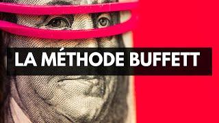 La méthode Buffett : Simplifiez votre vie d'investisseur