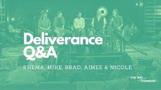 Deliverance Q&A | Rhema Trayner, Mike Brewer, Brad Joss, Aimee Talbot, Nicole Cameron