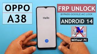 Oppo A38 CPH2579 Frp Bypass/Unlock Google Account Lock Android 14  Without PC -2024