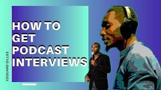 How to get booked on Podcasts and Shows