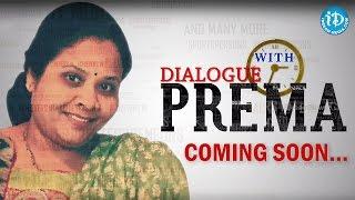 Watch the New Interview Series, DIALOGUE WITH PREMA on IDream News