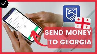 How to Send Money to Georgia with Remitly?