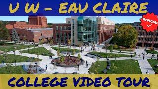 University of Wisconsin -  Eau Claire Official Campus Tour