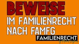 Beweise im Familienrecht