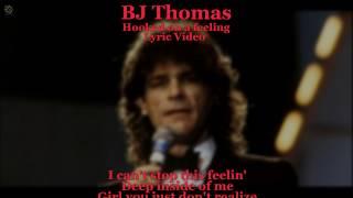 Hooked On A Feeling - BJ Thomas (Lyric Video) [HQ Audio]