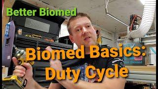 Biomed Basics Duty Cycle