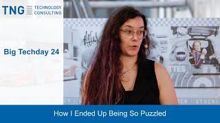 Big Techday 24: How I Ended Up Being So Puzzled - Chiara Dellantonio, Speed Puzzler