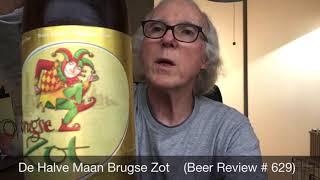 De Halve Maan Brugse Zot    (Beer Review 629)