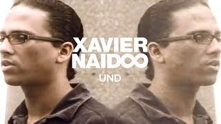 Xavier Naidoo - Und [Official Video]