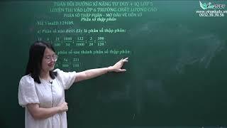 Toán lớp 5 -  Phân số thập phân , hỗn số  - Cô Trần Thu Trang
