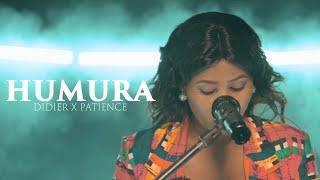 Humura -Didier X Patience (official video)