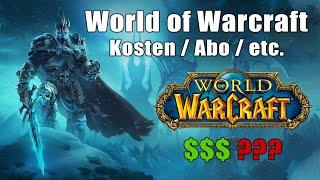 World of Warcraft kosten / World of Warcraft Abo / Wow kostenlos testen