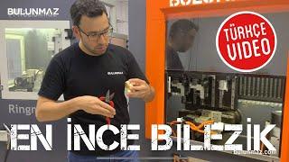 En ince ALTIN BİLEZİK MODELLERİ için Banglemaster Kuyumcu CNC Makinası (#BulunmazCNCMakina)