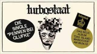 Turbostaat: "Pennen bei Glufke"