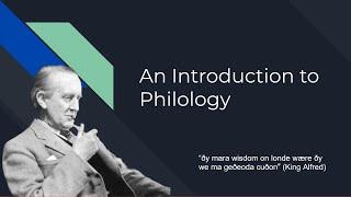 An Introduction to Philology - A Little of What Tolkien Knew