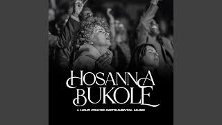 Hosanna Bukólé (1 Hour Prayer Instrumental)