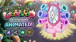 My Singing Monsters - CRYSTAL QUAD on Ethereal Workshop! (Ft. @ExclaimInc & @RawZebra)