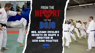 Neil Adams divulges secrets on Shape & Direction in Uchi Komi practice