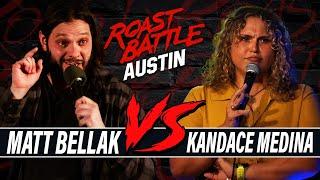 Matt Bellak vs Kandace Medina | Roast Battle Austin