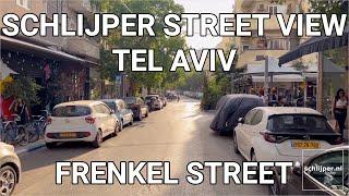 Schlijper Street View Tel Aviv Frenkel street