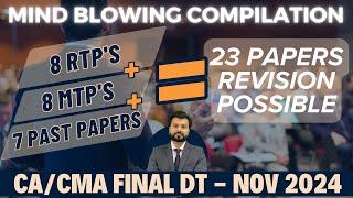 8 RTP + 8 MTP + 7 PAST PAPERS  | LAST DAY REVISION | CA FINAL Direct Tax | NOV 2024 Aarish Khan